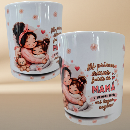 "My First Love, My Safe Place" Mug – Mother's Day Edition | 11 oz