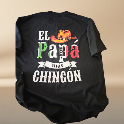 El Papa Mas Chingon Black T-Shirt | Father's Day Limited Edition