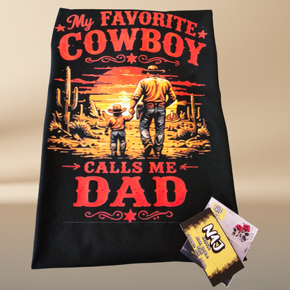 My Favorite Cowboy Calls Me Dad Black T-Shirt | Father's Day Limited Edition
