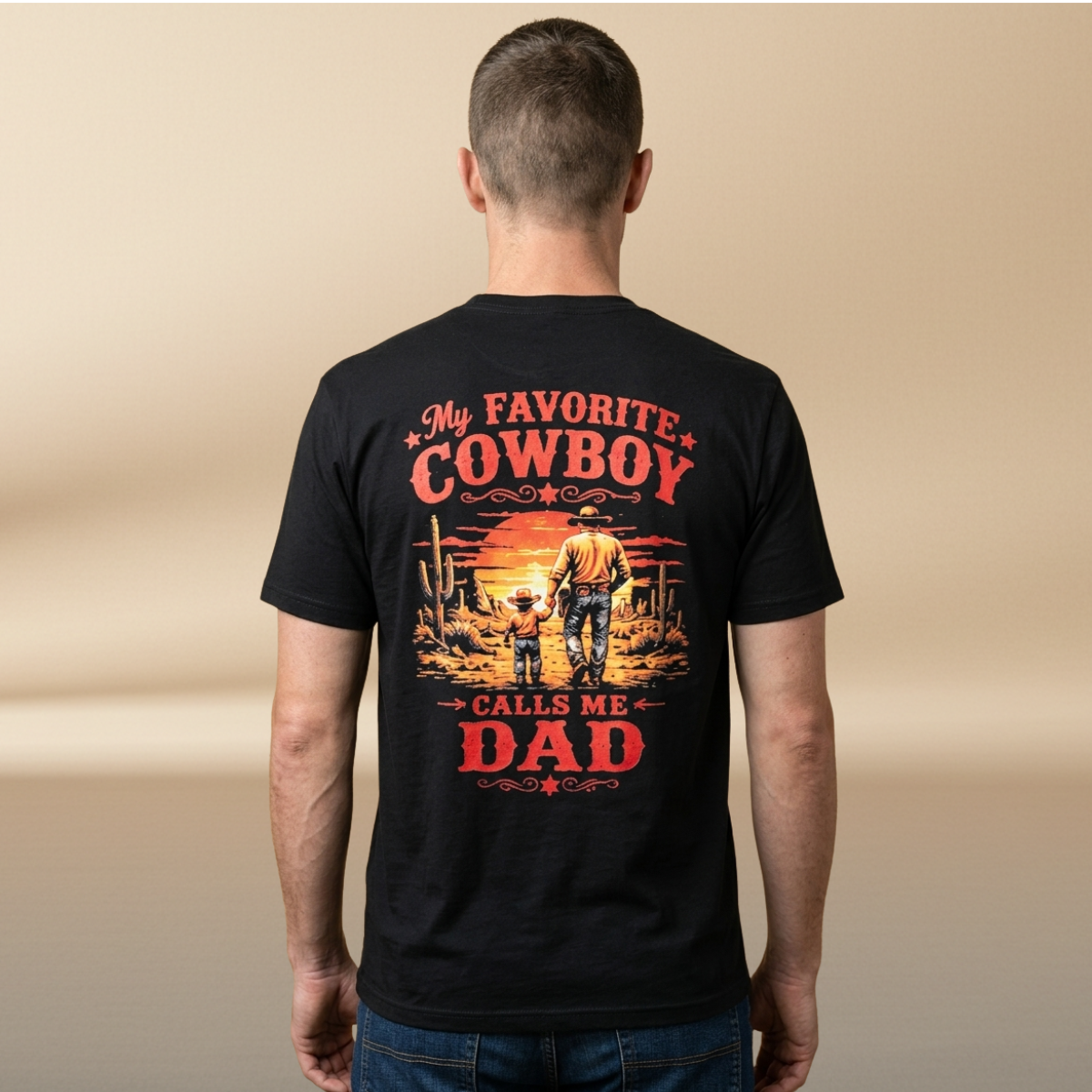 My Favorite Cowboy Calls Me Dad Black T-Shirt | Father's Day Limited Edition