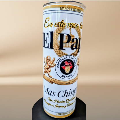 En Este Vaso Toma El Papa Mas Chingon 20oz Tumbler | Father's Day Limited Edition