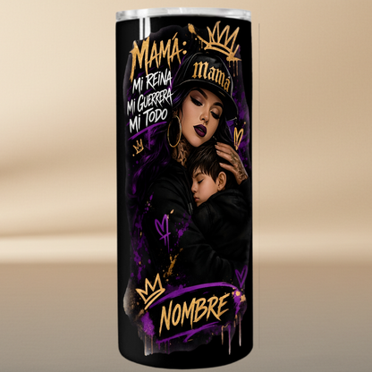 Mom My Queen My Warrior My Everything – Personalized Mother's Day Tumbler 20oz
