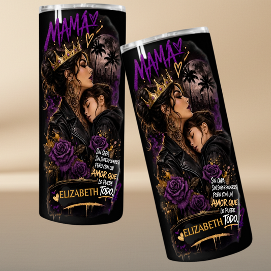 Mama – No Cape, No Superpowers, But A Love That Can Do It All – Personalized Tumbler 20oz