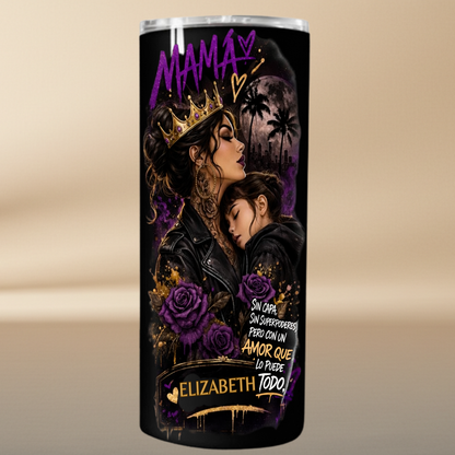 Mama – No Cape, No Superpowers, But A Love That Can Do It All – Personalized Tumbler 20oz