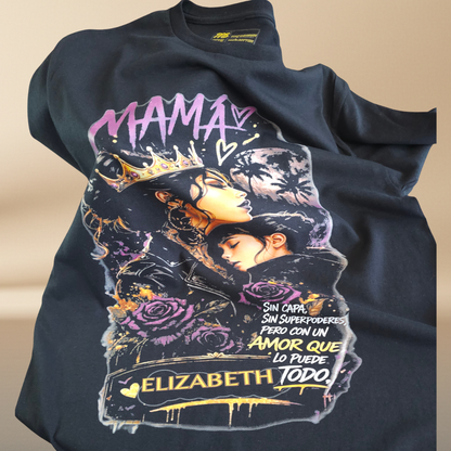 Mama – No Cape, No Superpowers, But A Love That Can Do It All – Personalized T-Shirt